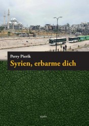 Syrien, erbarme dich