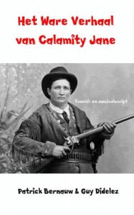 Het ware verhaal van Calamity Jane