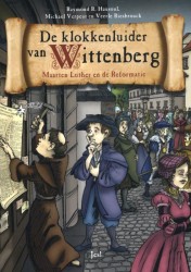 De klokkenluider van Wittenberg