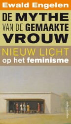 De mythe van de gemaakte vrouw • De mythe van de gemaakte vrouw