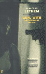 Gun with Occasional Music