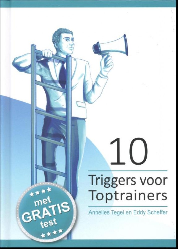 10 Triggers voor toptrainers
