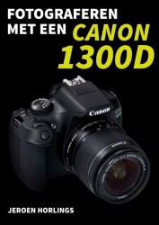 Fotograferen met een Canon 1300D