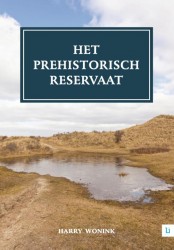 Het prehistorisch reservaat