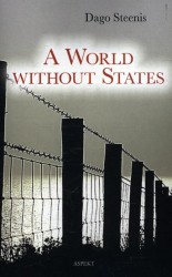 A world without states
