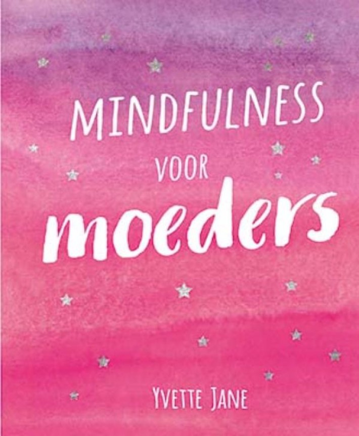 Mindfulness voor moeders