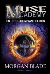 Muse Academy en het geheim van Helikon