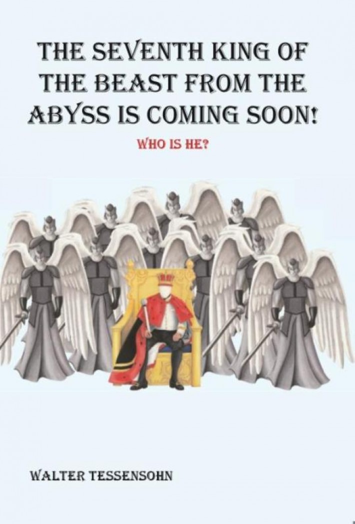 The seventh king of the beast from the abyss is coming soon!