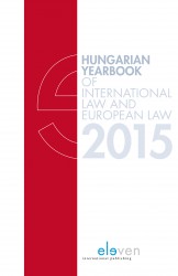 Hungarian yearbook of international law and european law 2015
