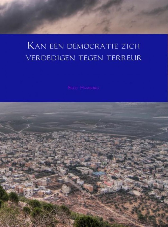 Kan een democratie zich verdedigen tegen terreur