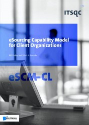 Esourcing capability model for client organizations (eSCM-CL)