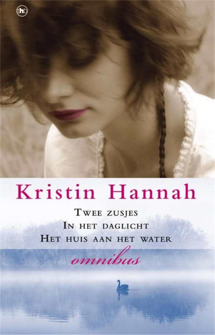 Kristin Hannah Omnibus