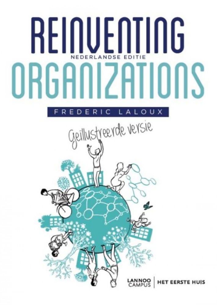 Reinventing Organizations - Geïllustreerde versie