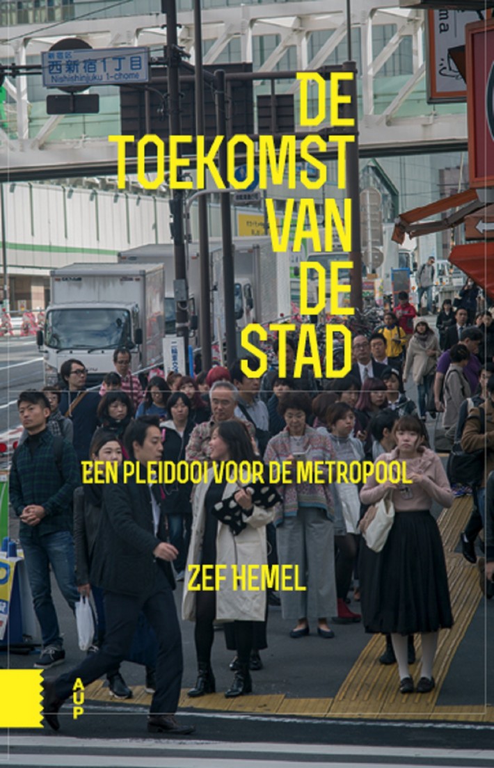 De toekomst van de stad • De toekomst van de stad