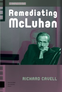 Remediating McLuhan