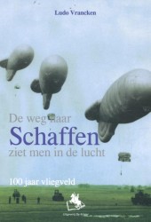 De weg naar Schaffen ziet men in de lucht.