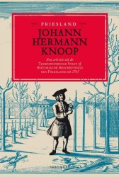 Het Friesland van Johann Hermann Knoop
