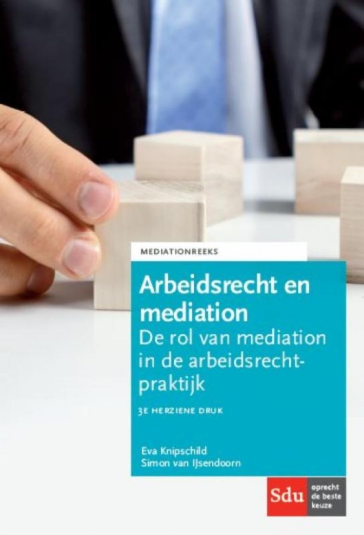 Arbeidsrecht en mediation 3e druk