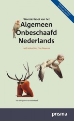 Woordenboek van het Algemeen Onbeschaafd Nederlands • Woordenboek van het Algemeen Onbeschaafd Nederlands