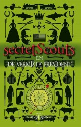 Secret Scouts en de vermiste President