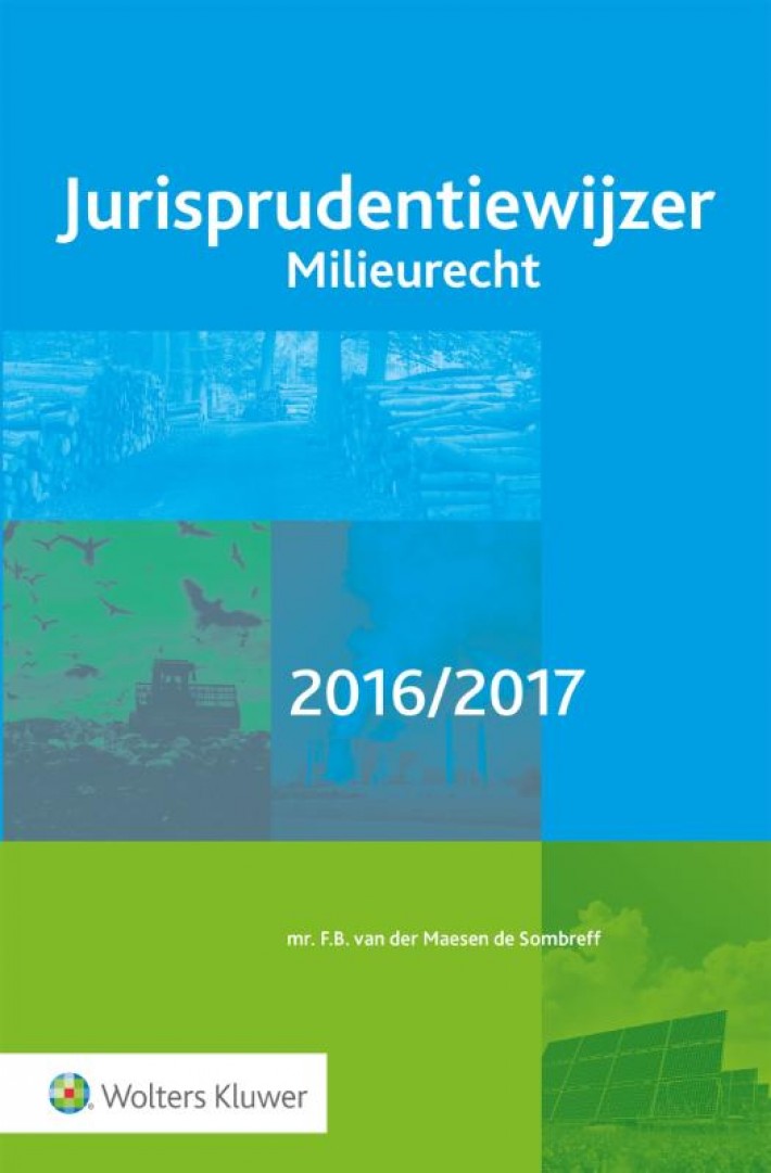Jurisprudentiewijzer milieurecht 2016/2017