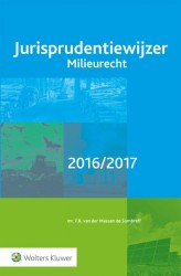 Jurisprudentiewijzer milieurecht 2016/2017