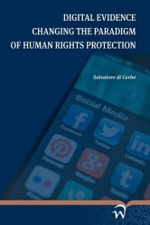 Digital evidence changing the paradigm of human rights protection