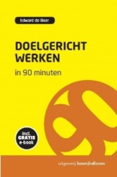 Doelgericht werken in 90 minuten