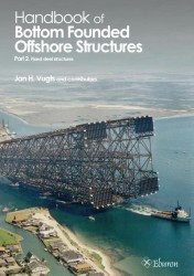 Handbook of Bottom Founded Offshore Structures