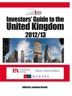 Investors' Guide To The United Kingdom 2012/13