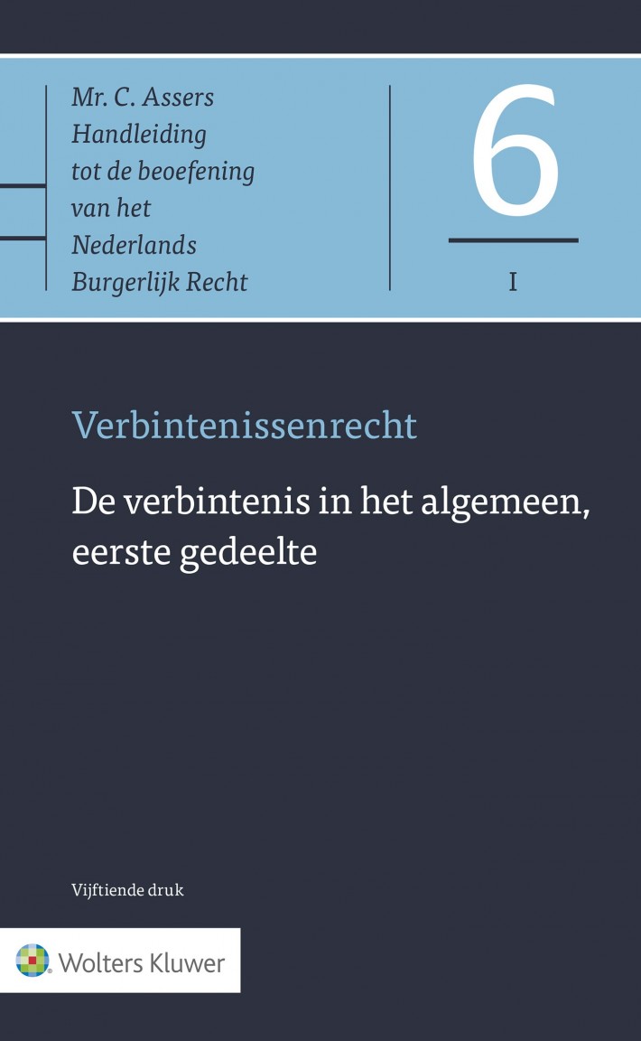 De verbintenis in het algemeen, eerste gedeelte