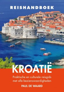 Kroatië • Reishandboek Kroatië