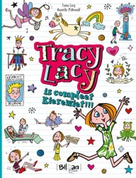 Tracy Lacy is compleet kierewiet!