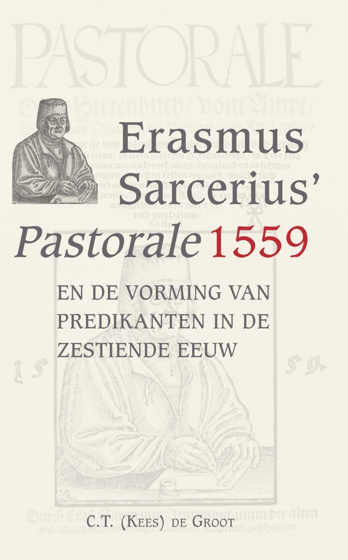 Erasmus Sarcerius Pastorale (1559) en de vorming van predikanten in de zestiende eeuw