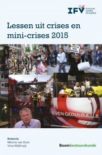 Lessen uit crises en mini-crises 2015