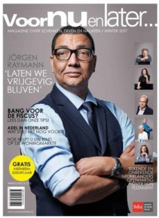 Voor nu en later, Magazine over erven, schenken en nalaten. 2017