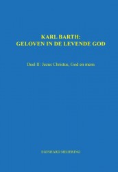 Karl Barth: Geloven in de levende god