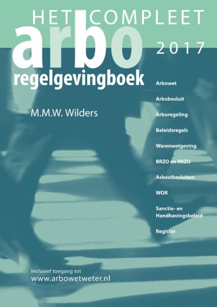 Het compleet Arbo-Regelgevingboek
