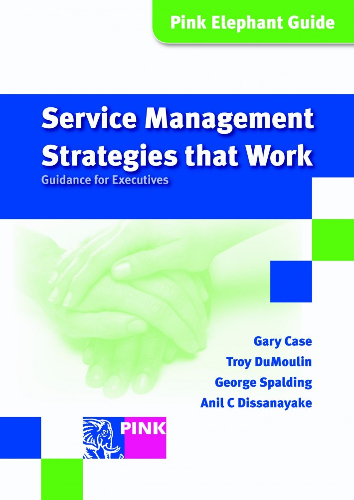 Service management strategies that work