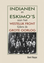 Indianen en Eskimo’s aan het westelijk front tijdens de Grote Oorlog