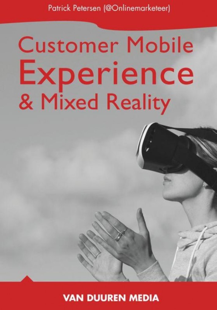 Mobile Customer Experience & Mixed Reality