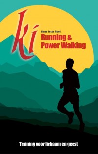 Ki running & Power walking