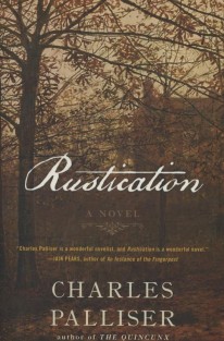 Rustication - A Novel