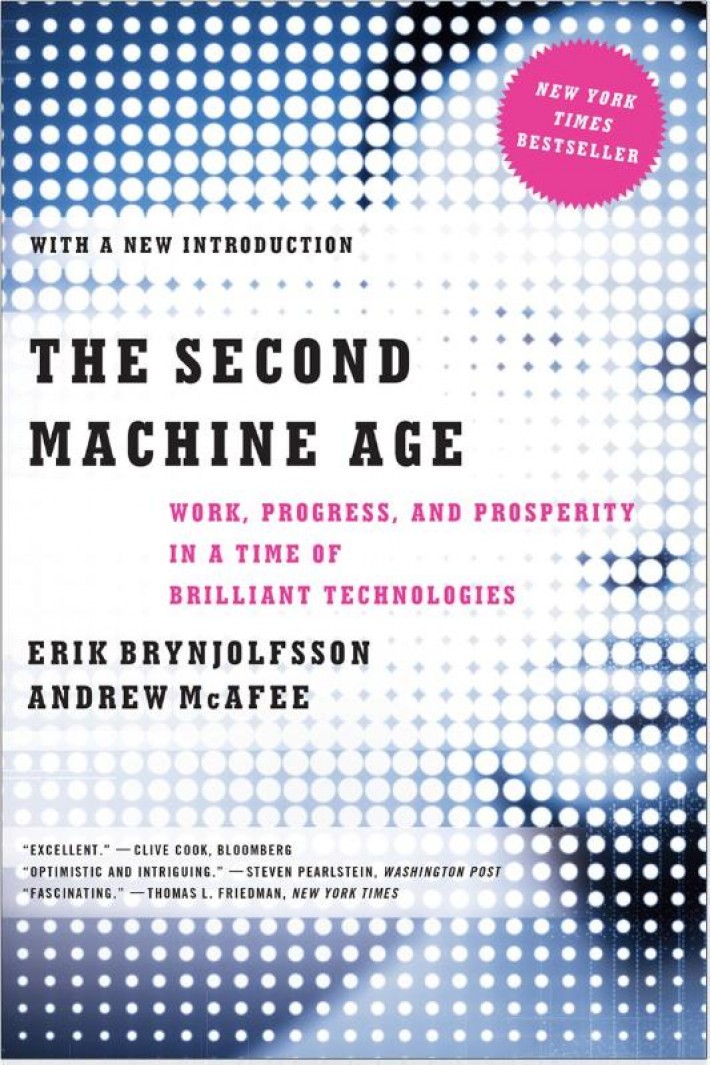 The Second Machine Age - Work, Progress, and Prosperity in a Time of Brilliant Technologies