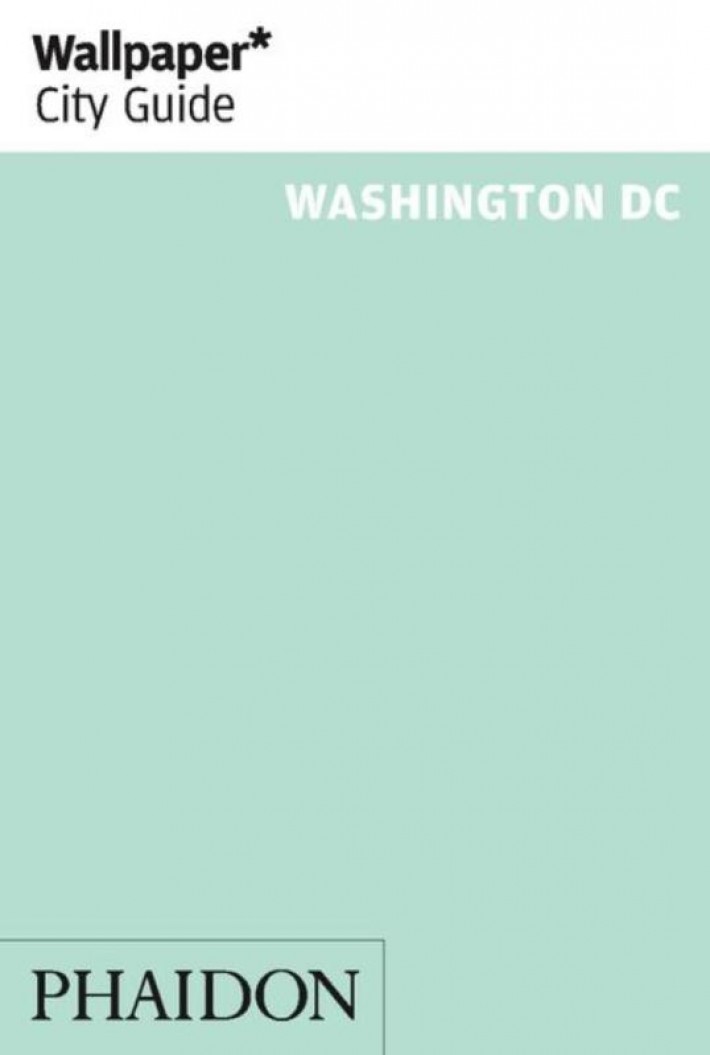 Wallpaper* City Guide Washington DC