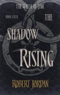 The Wheel of Time 4. Shadow Rising