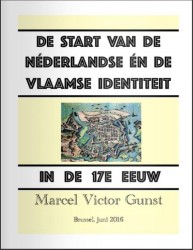 De start van de Néderlandse én de Vlaamse identiteit in de 17e eeuw