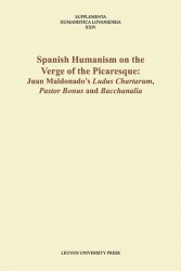 Spanish humanism on the verge of the picaresque
