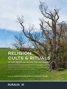 Religion, cults & rituals in the medieval rural environment • Religion, cults & rituals in the medieval rural environment