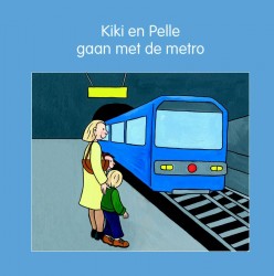 Kiki en Pelle gaan met de metro